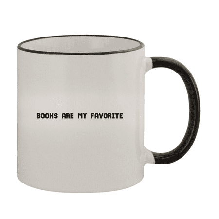 

Books Are My Favorite - 11oz Ceramic Colored Rim & Handle Coffee Mug Black