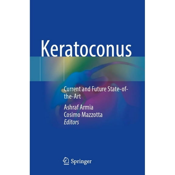 Keratoconus: Current and Future State-Of-The-Art, (Paperback)