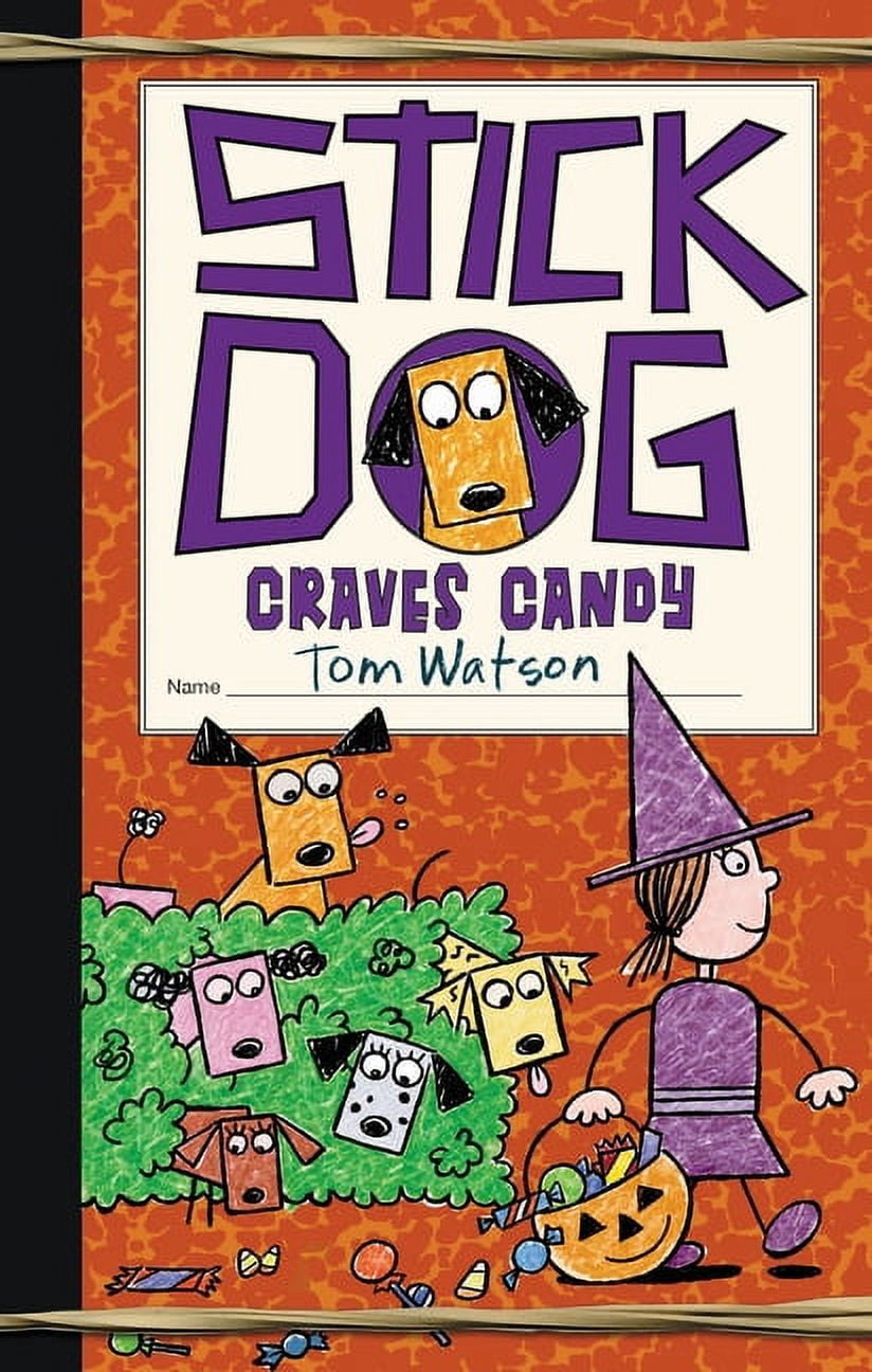 Stick Dog Wants a Hot Dog (Stick Dog, 2): Watson, Tom