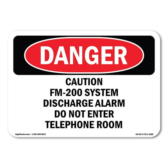 OSHA Danger Sign - Caution FM-200 System Discharge Alarm Do | Decal | Protect Your Business, Construction Site, Shop Area |  Made in The USA