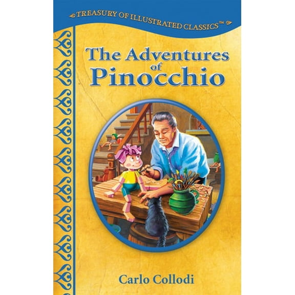 Pre-Owned The Adventures of Pinocchio-Treasury of Illustrated Classics Storybook Collection (Hardcover) 0766631702 9780766631700