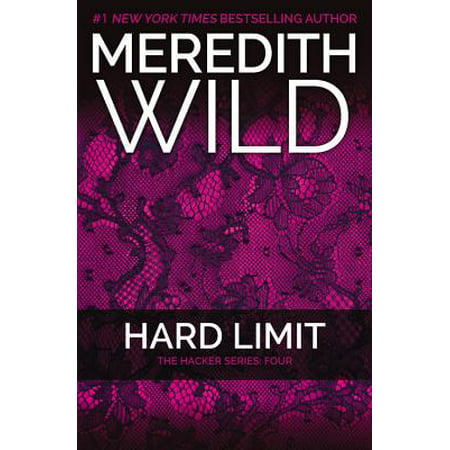 Hard Limit : The Hacker Series #4 (Best Hacker In The World)