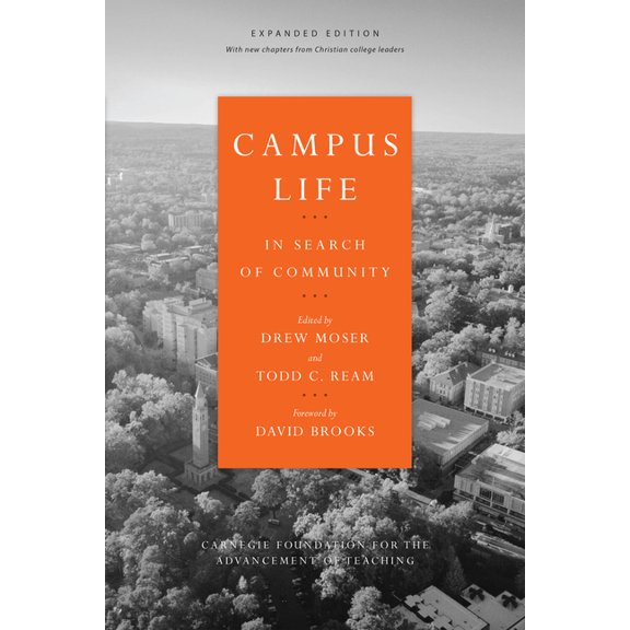 Campus Life: In Search of Community, (Paperback)
