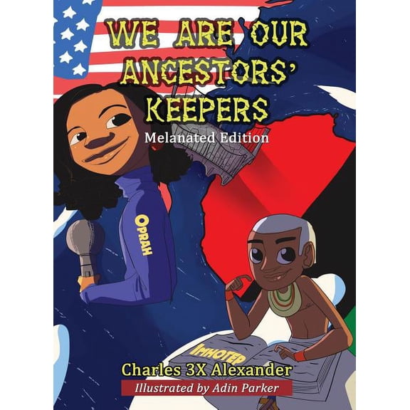 We Are Our Ancestors' Keepers, (Hardcover)