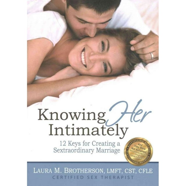 Knowing Her Intimately, Laura M. Brotherson Paperback