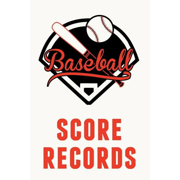 Baseball Score Records: The Ultimate Baseball and Softball Statistician Record Keeping Scorebook; 95 Pages of Score Sheets (6" x 9") (Paperback)