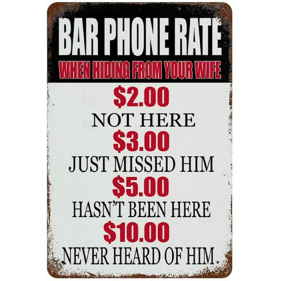 Bar Phone Rate Tin Sign When Hiding from Your Wife Funny Vintage Metal Sign for Man Cave Bar Sarcastic Wall Decor Shop Mural Bathroom Sign 12 x 8 in ETP-TPH-SB-128, Multi-7