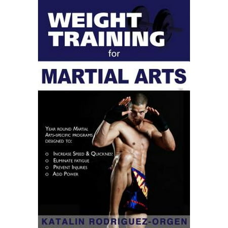 ISBN 9781932549713 product image for Weight Training for Martial Arts: The Ultimate Guide (Paperback) | upcitemdb.com