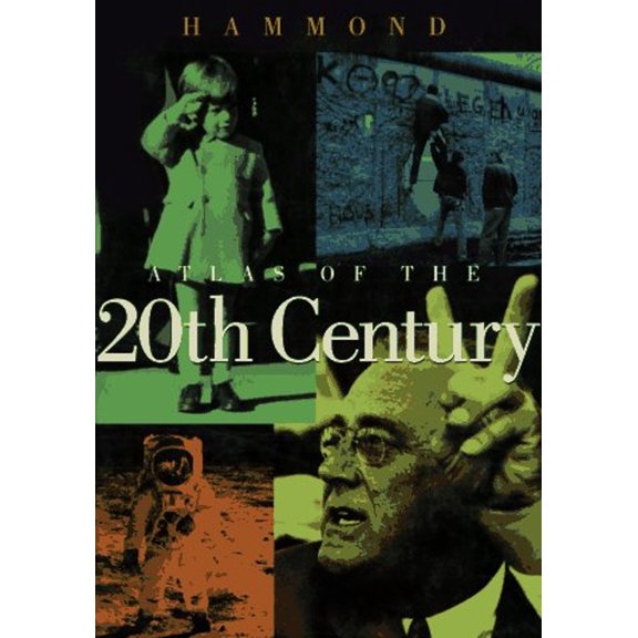 Pre-Owned Hammond Atlas of the 20th Century (Hardcover) 0843711485 9780843711486