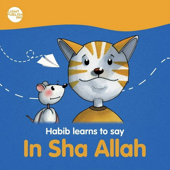 Habib learns to say: In Sha Allah, (Paperback)