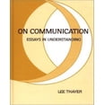 thumbnail image 1 of Sur la Communication : Essais en Compréhension (Communication : le Cadre Humain), 1 of 3