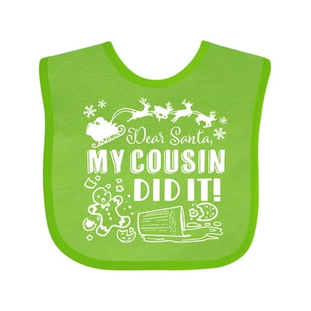 

Inktastic Dear Santa My Cousin Did It Funny Christmas Gift Baby Boy or Baby Girl Bib