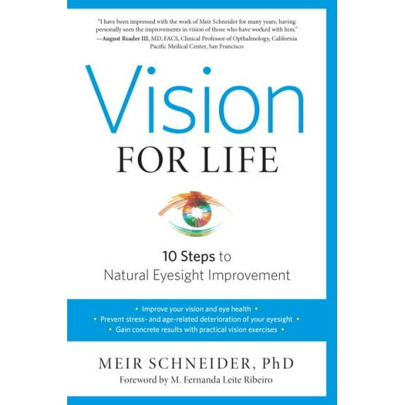 Pre-Owned Vision for Life: Ten Steps to Natural Eyesight Improvement, (Paperback)