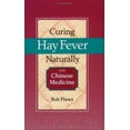 thumbnail image 1 of Pre-Owned Curing Hay Fever Naturally With Chinese Medicine (Paperback) 0936185910 9780936185910, 1 of 1