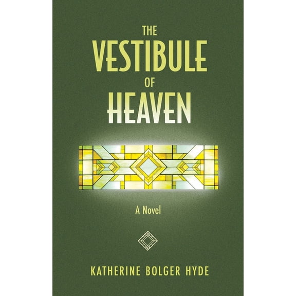 The Vestibule of Heaven, (Paperback)