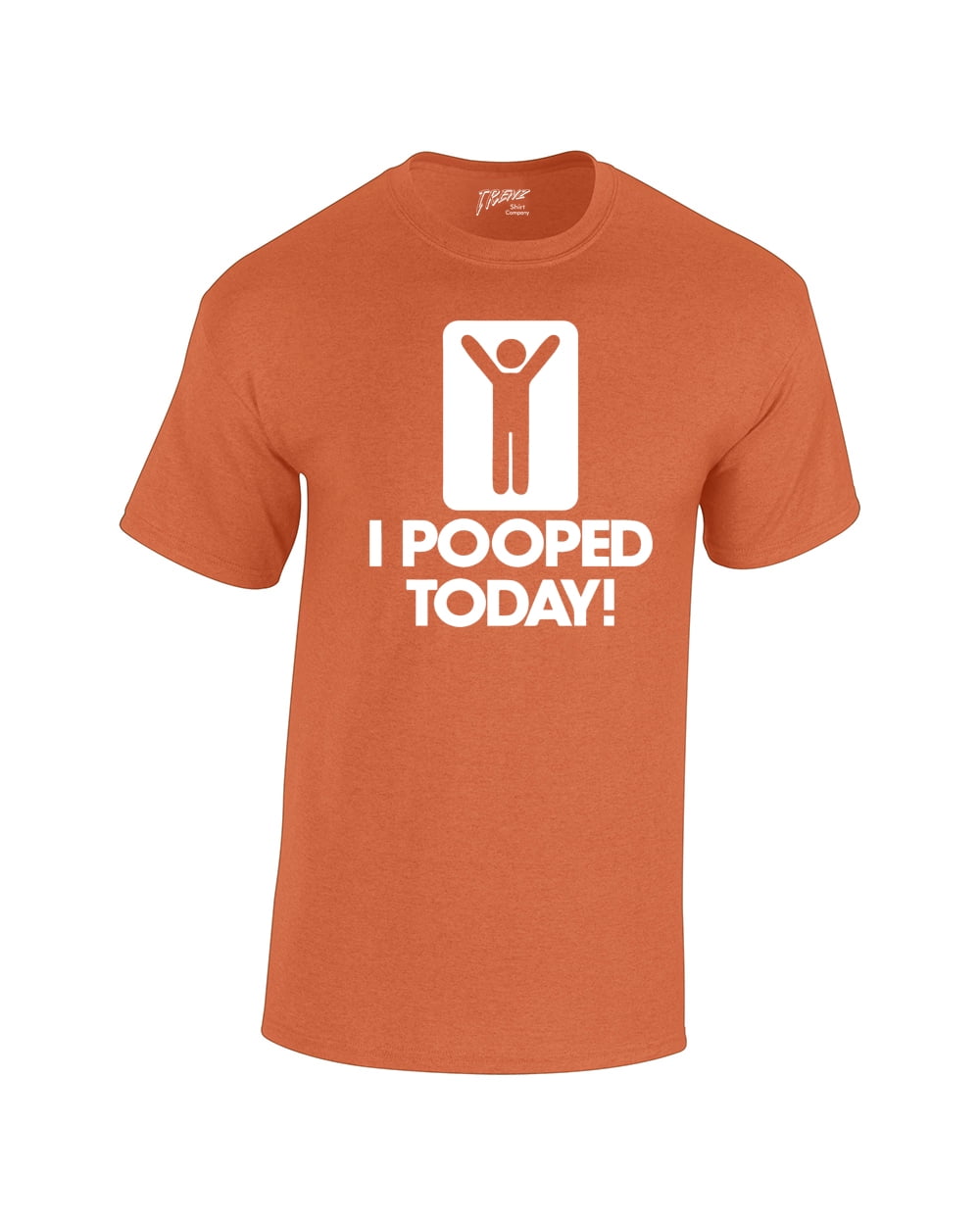 I Pooped Today T-shirt Funny Humorous Comic Stick Figure Sign Happy ! Short - Picture 14 of 126