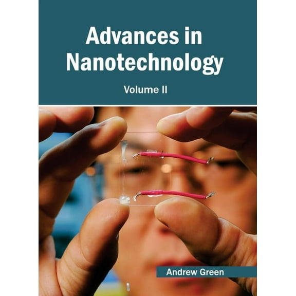 Advances in Nanotechnology: Volume II, (Hardcover)