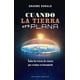thumbnail image 1 of Libro Cuando La Tierra Era Plana Tapa Blanda, Autor Graeme Donald, Editorial Ediciones Obelisco, 1 of 2