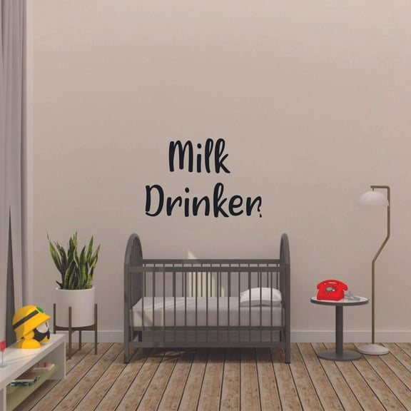 Milk Drinker Funny Newborn Quotes Baby Babies Quote Wall Sticker Art Decal for Girls Boys Room Bedroom Nursery Kindergarten House Fun Home Decor Stickers Wall Art Vinyl Decoration Size (15x30 inch)