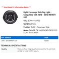 thumbnail image 2 of Right Passenger Side Fog Light - Compatible with 2010 - 2013 INFINITI G37 2011 2012, 2 of 2