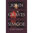 thumbnail image 1 of Pre-Owned John Graves Simcoe 1752-1806: A Biography (Paperback) 1550023098 9781550023091, 1 of 2