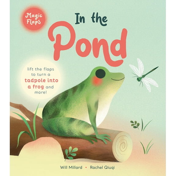 Pre-Owned In the Pond: A Magic Flaps Book (Board book) 1419765930 9781419765933