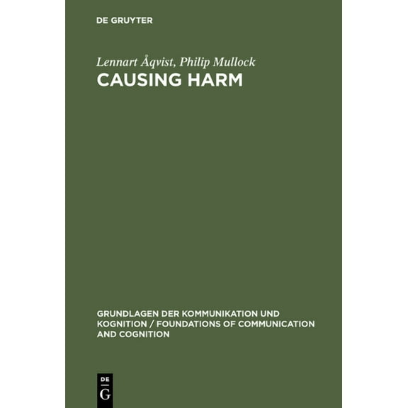 Grundlagen Der Kommunikation Und Kogniti Causing Harm, (Hardcover)