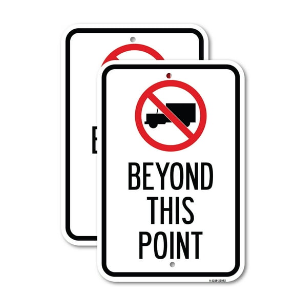 (2 Pack) No Truck Sign (No Truck Graphic) Beyond This Point | 18" X 24" Heavy-Gauge Aluminum Sign | Rust Free Aluminum, Weather Resistant, Waterproof, Fade Resistant, 2 Pre-drilled