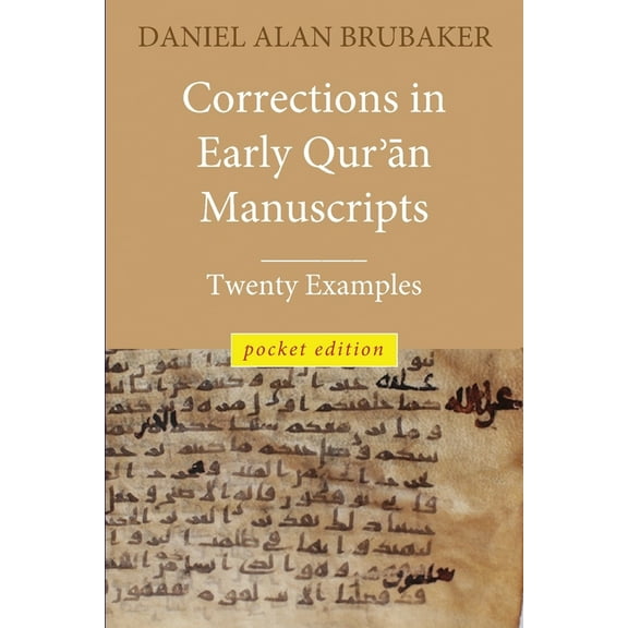 Corrections in Early Qurʾān Manuscripts, (Paperback)