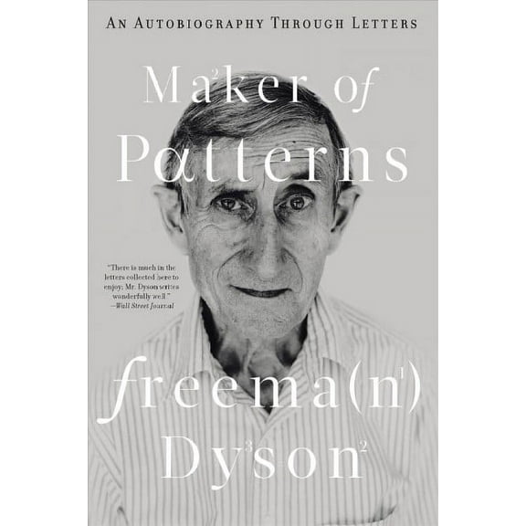 Maker of Patterns: An Autobiography Through Letters (Paperback)
