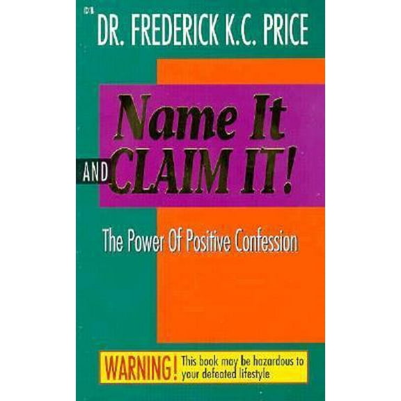 Pre-Owned Name It & Claim It! (Paperback) 0892748575 9780892748570