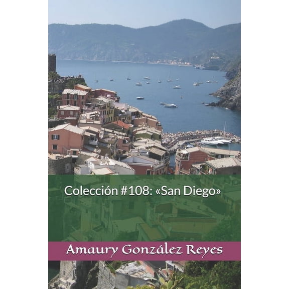 Colecciones: Colección #108: San Diego (Paperback)
