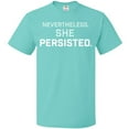 thumbnail image 3 of Inktastic Nevertheless, She Persisted T-Shirt, 3 of 5