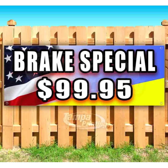 Brake Special $99.95 13 oz Vinyl Banner With Metal Grommets
