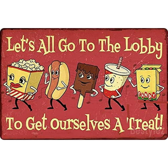 Cute Movie Theatre Gaming Room Snacks Sign - Let's All Go To The Lobby Vintage Wall Decor 12" * 8" (030)