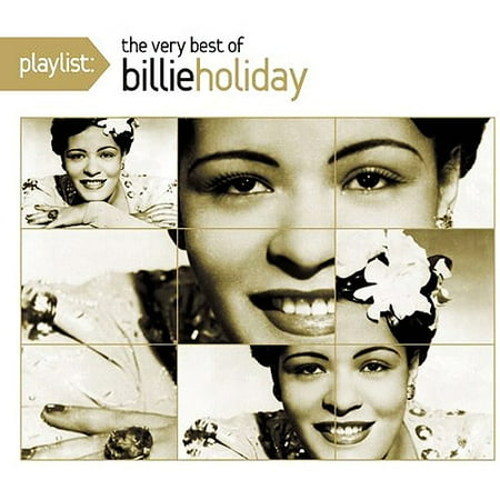 Playlist: The Very Best Of Billie Holiday