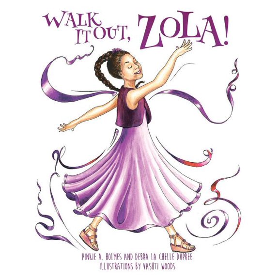 Walk It Out, Zola!, (Hardcover)