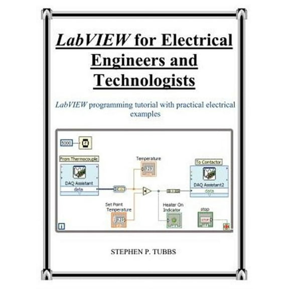 LabVIEW for Electrical Engineers and Technologists