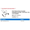 thumbnail image 2 of Clutch Master/ Assembly - Compatible with 2004 - 2010 Ford F750 7.2L 6-Cylinder 2005 2006 2007 2008 2009, 2 of 2