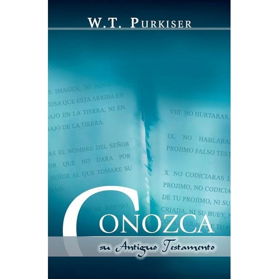 CONOZCA SU ANTIGUO TESTAMENTO (Spanish: Know your Old Testament) (Paperback)