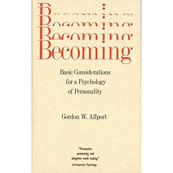 Pre-Owned Becoming: Basic Considerations for a Psychology of Personality (Paperback) 0300000022 9780300000023