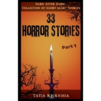 33 Horror Stories - Part 1, (Paperback)