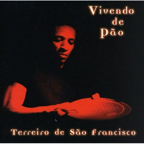 Vivendo de Pao - Terreiro de Sao Francisco - World / Reggae - CD