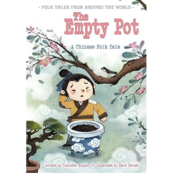 Pre-Owned The Empty Pot: A Chinese Folk Tale (Paperback) 1410966976 9781410966971