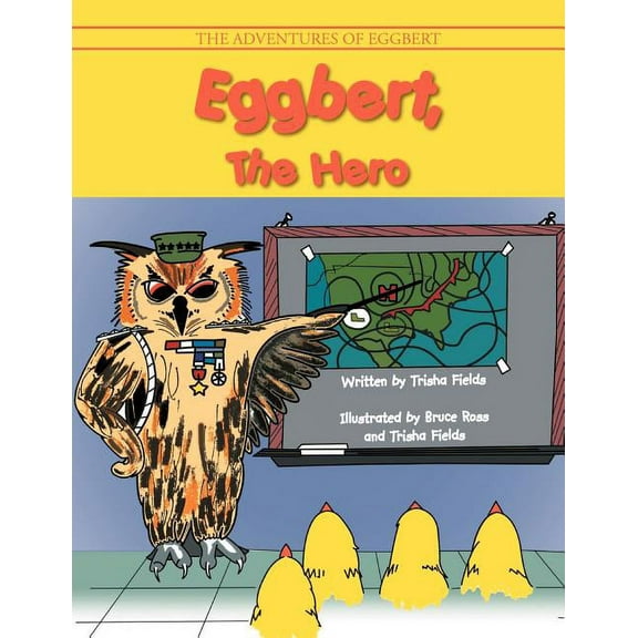 Eggbert, the Hero, (Paperback)