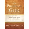 thumbnail image 1 of Prodigal God, Timothy Keller Hardcover, 1 of 3