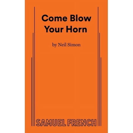 Come Blow Your Horn, (Paperback)
