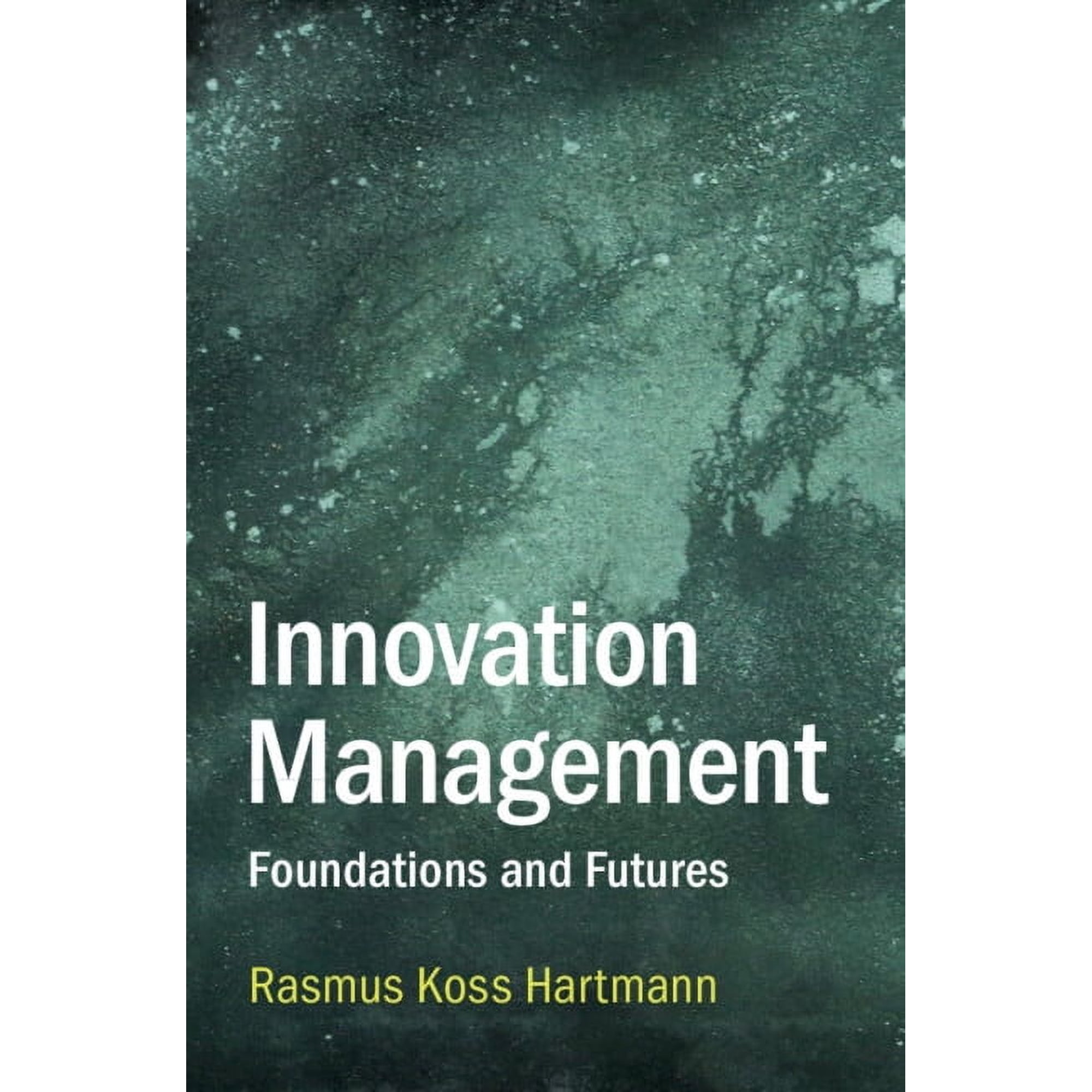 Innovation Management (Paperback)