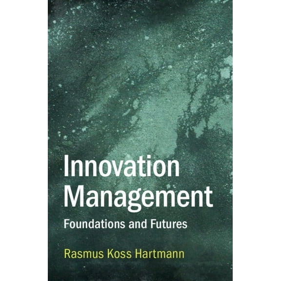 Innovation Management, (Paperback)