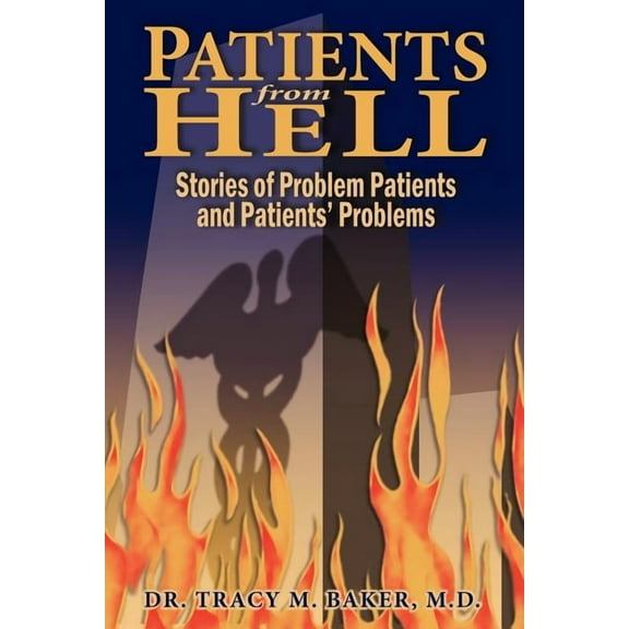 Patients from Hell